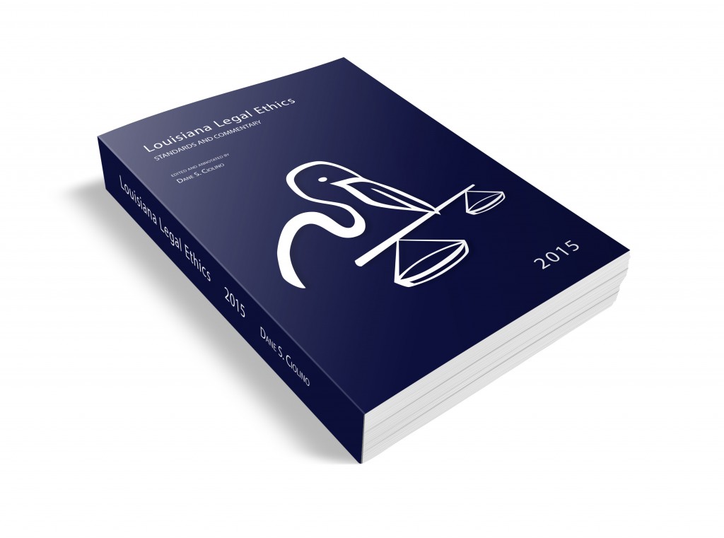 New 2015 Edition of Louisiana Legal Ethics Book Now Available at Amazon